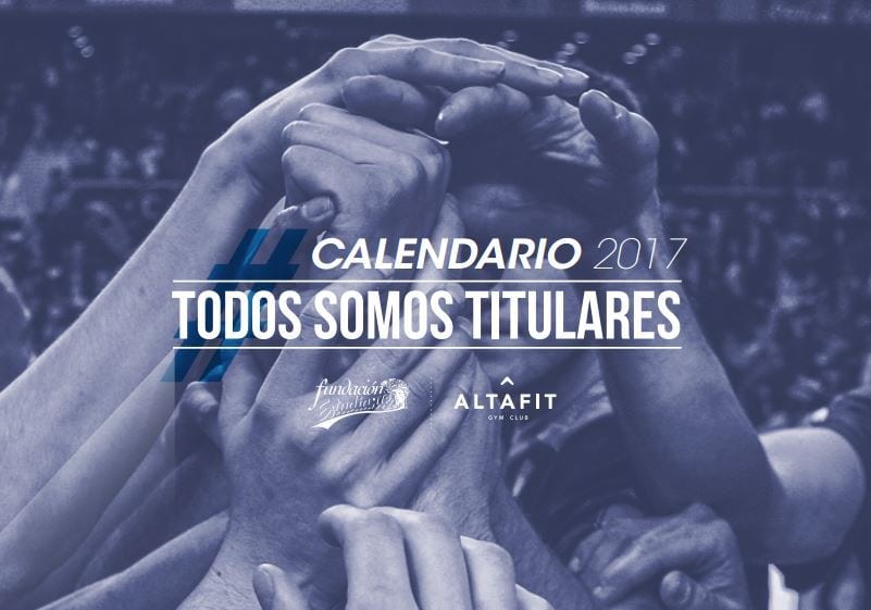 Presentado el Calendario Solidario 2017 de Fundación Estudiantes: TODOS SOMOS TITULARES