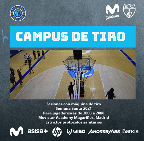 Campus de tiro Movistar Estudiantes, Semana Santa 2021
