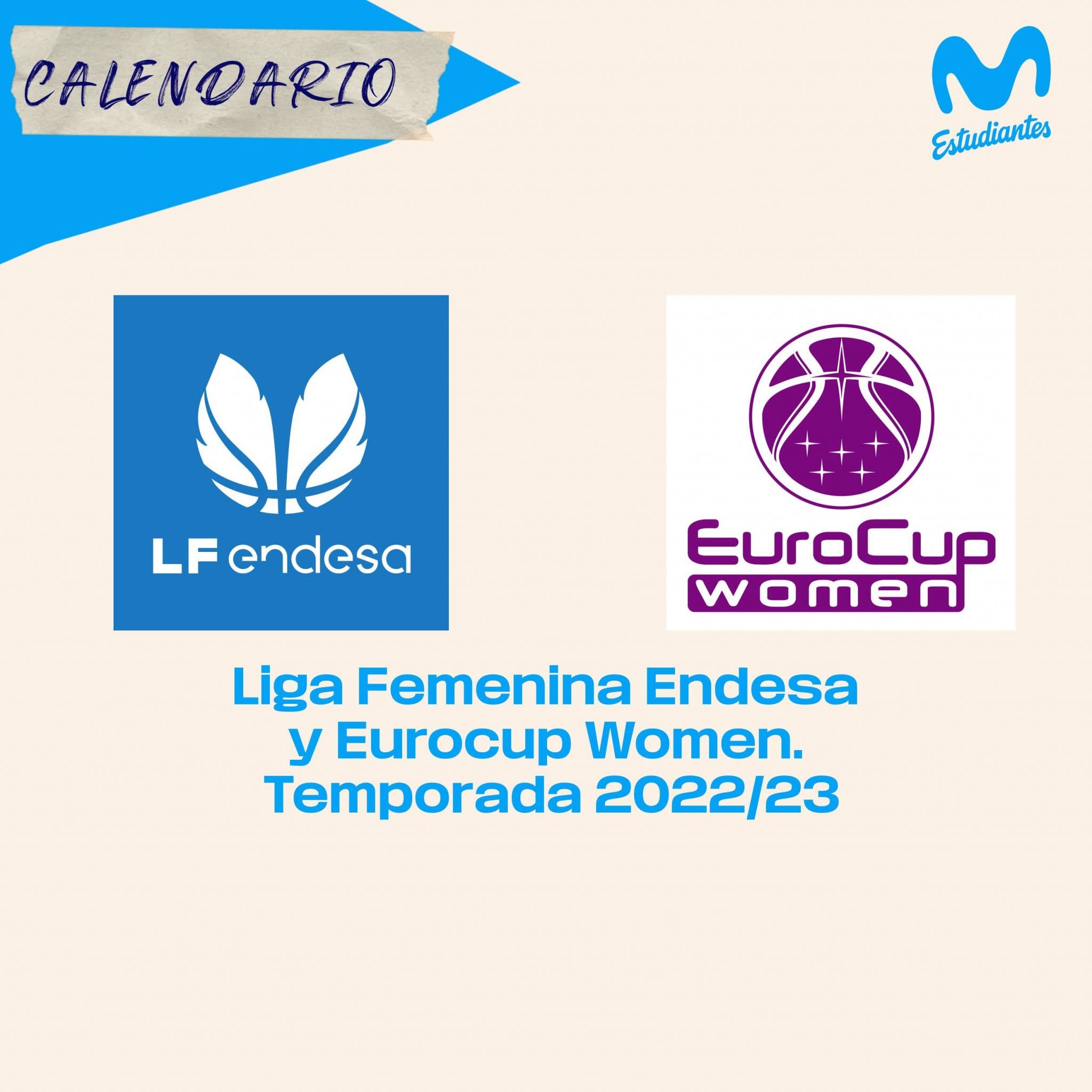 Calendario Liga Femenina Endesa y Eurocup Women 2022-23