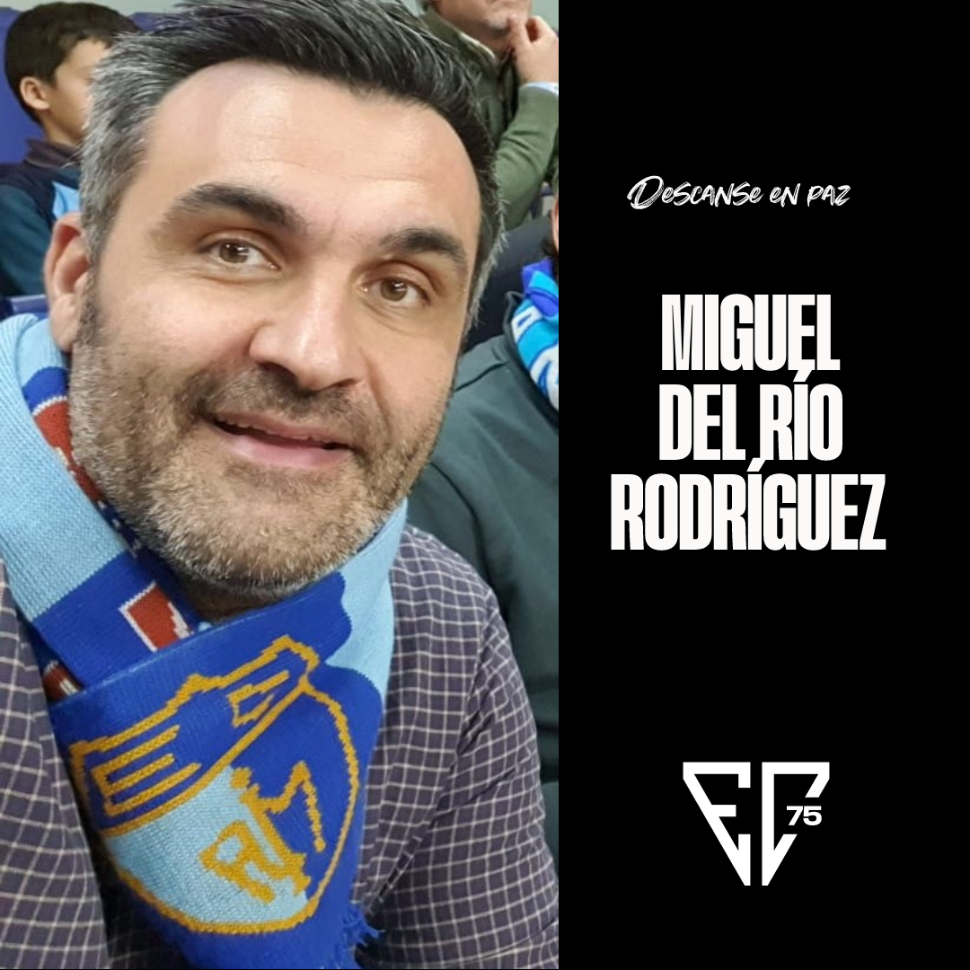 Descanse en paz Miguel del Río Rodríguez, fiel aficionado estudiantil