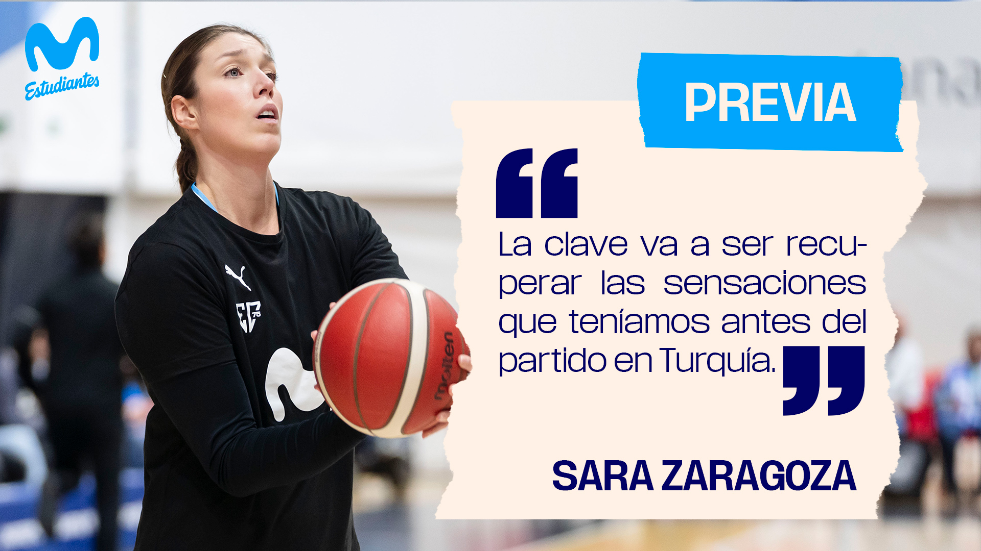 Sara Zaragoza: «la clave a ser recuperar las sensaciones que teníamos antes del partido de Turquía».