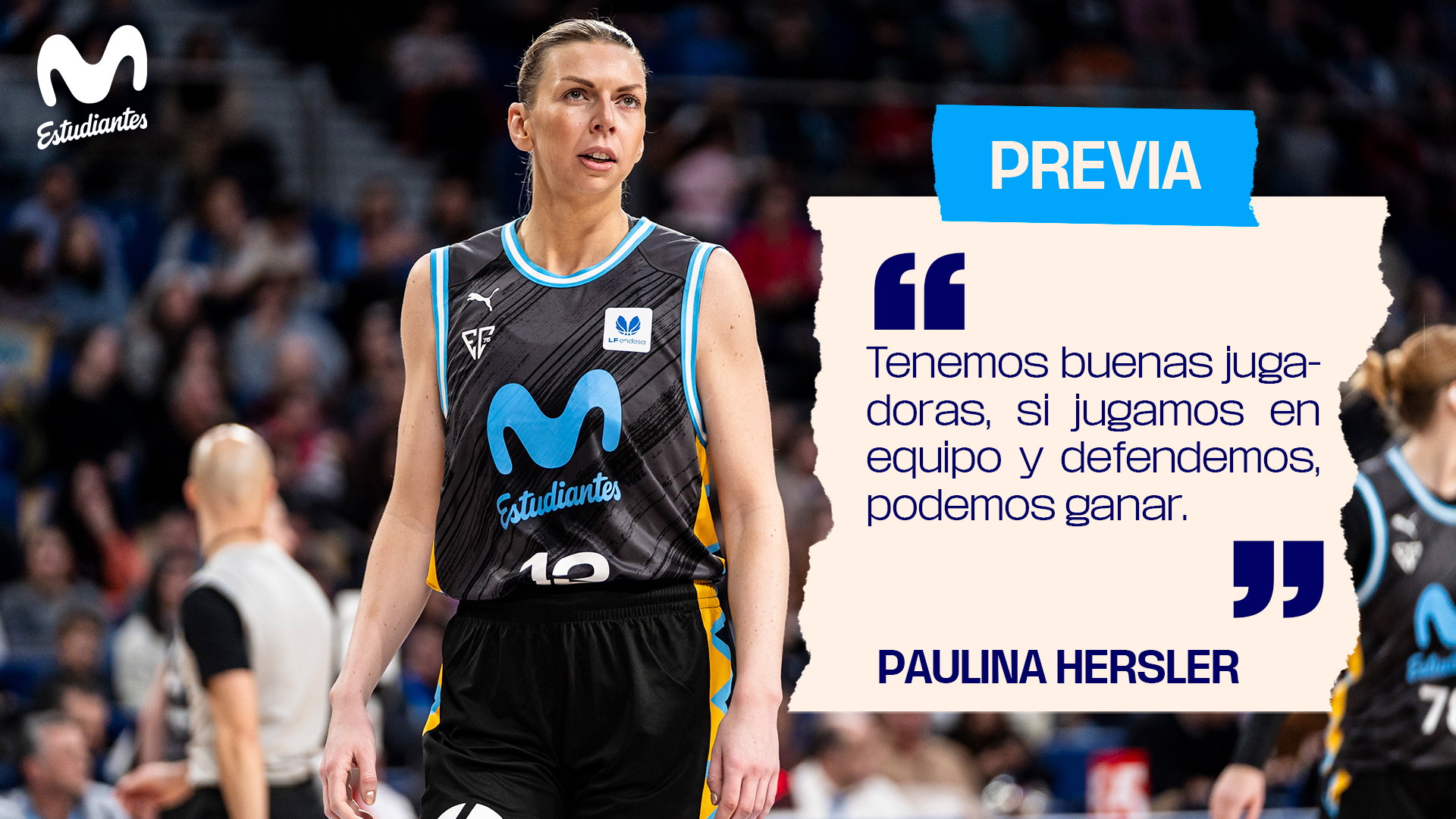 Paulina Hersler: «tenemos buenas jugadoras, si jugamos en equipo y defendemos, podemos ganar».