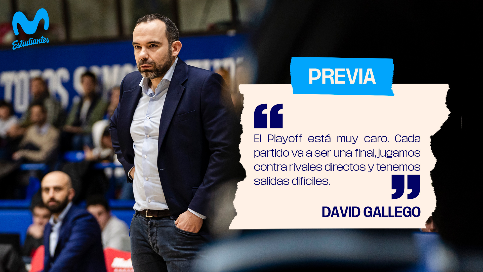 David Gallego:»El Playoff está muy caro. Cada partido va a ser una final.»