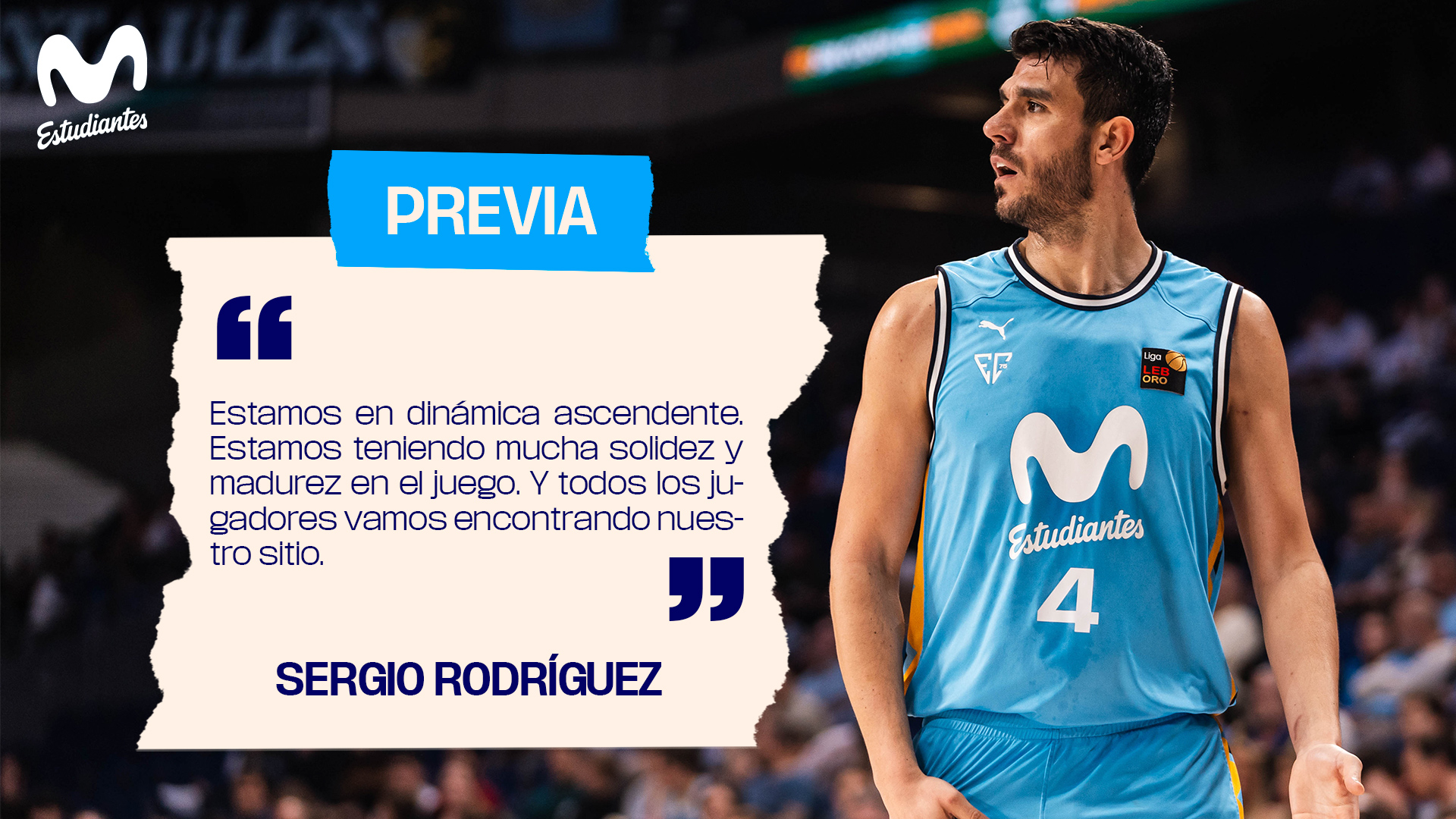 Sergio Rodríguez: «Estamos en dinámica ascendente, teniendo mucha solidez y madurez en el juego»