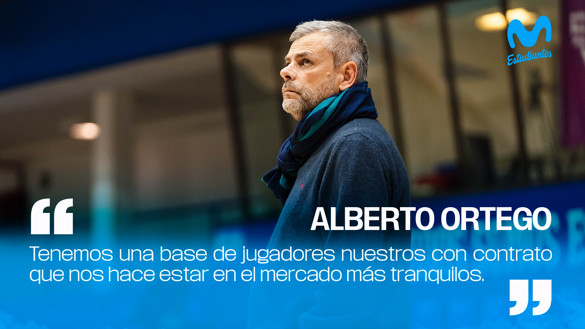 Alberto Ortego «tenemos una base de jugadores nuestros con contrato que nos hace estar en el mercado más tranquilos.»